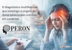 O diagnóstico multifatorial que investiga a origem de dores emocionais crônicas em Londrina