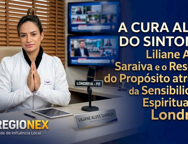 Como Liliane Alves Saraiva ajuda a resolver a depressão e o vazio existencial em Londrina